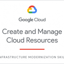 Create and Manage Cloud Resources